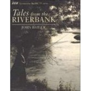 Tales from the Riverbank