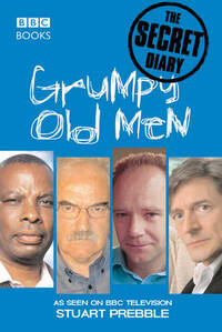 Grumpy Old Men, the Secret Diary