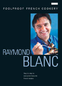 Foolproof French Cookery
