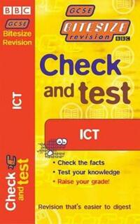 GCSE BITESIZE REVISION CHECK & TEST ICT (Bitesize GCSE)