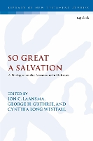 So Great a Salvation