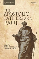The Apostolic Fathers and Paul