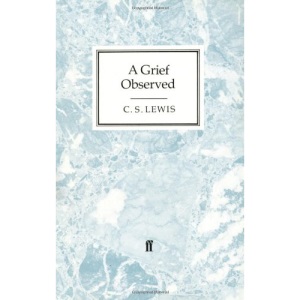 A Grief Observed