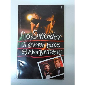 No Surrender: A Deadpan Farce
