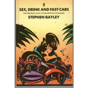 Sex, Drink and Fast Cars