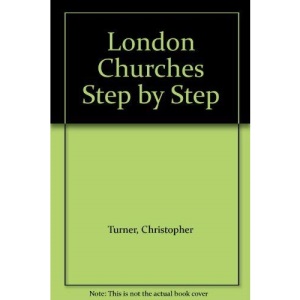 London Churches Step-by-step