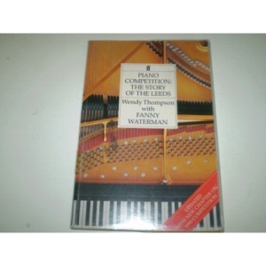 Piano Competition: The Story of the Leeds