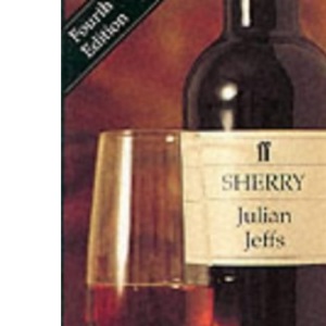 Sherry (Faber Books on Wine)