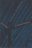 Vernacular Architecture: An Illustrated Handbook