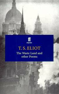 The Waste Land and Other Poems