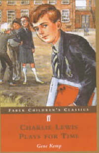 Charlie Lewis Plays for Time (FF Childrens Classics)