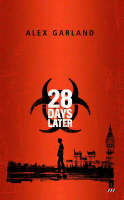28 Days Later