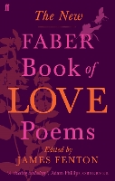 The New Faber Book of Love Poems