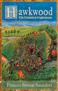 Hawkwood: Diabolical Englishman