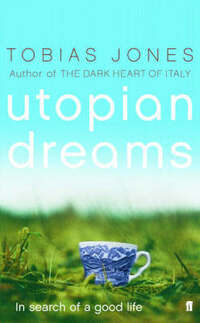 Utopian Dreams