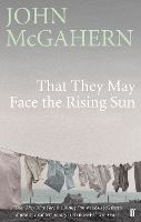 That They May Face the Rising Sun