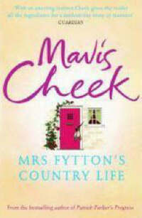 Mrs Fytton's Country Life