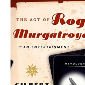 Act of Roger Murgatroyd