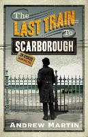 The Last Train to Scarborough