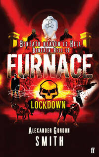 Escape from Furnace 1: Lockdown