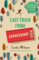 Last Train from Kummersdorf