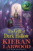 The Gift of Dark Hollow