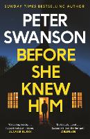 Before She Knew Him