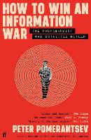 How to Win an Information War