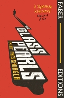 The Glass Pearls (Faber Editions)