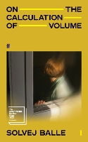 On the Calculation of Volume I