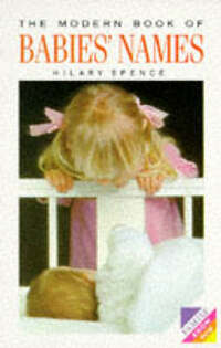 The Modern Book of Babies' Names (Know how)