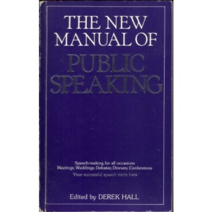 The New Manual of Public Speaking