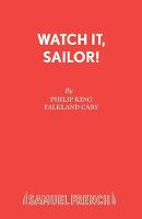 Watch it, Sailor!