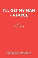 I'll Get My Man