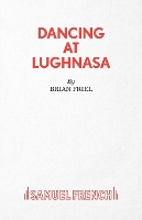 Dancing at Lughnasa