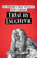 Trial by Laughter