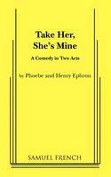 Take Her, She's Mine