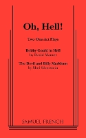 Oh, Hell!: Two One Act Plays