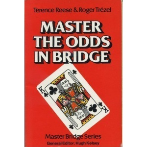 Master the Odds in Bridge (Master Bridge)