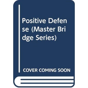 Positive Defence (Master Bridge)