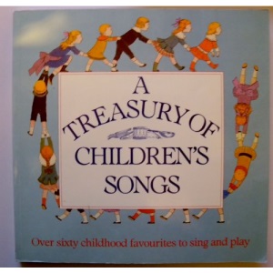 A Treasury of Children's Songs