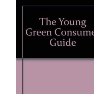 The Young Green Consumer Guide