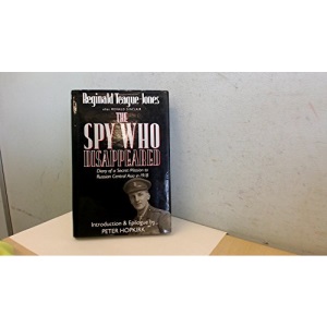 The Spy Who Disappeared: Diary of a Secret Mission to Russian Central Asia in 1918