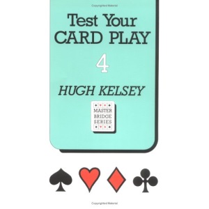 Test Your Card Play 4: No.4 (Master Bridge)