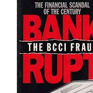 Bankrupt!: The BCCI Fraud