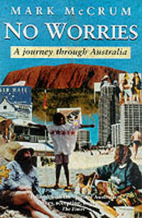 No Worries: Journey Through Australia