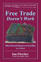 Free Trade Doesn't Work, 2011 Edition