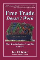 Free Trade Doesn't Work