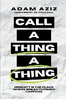 Call A Thing A Thing