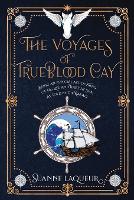 The Voyages of Trueblood Cay